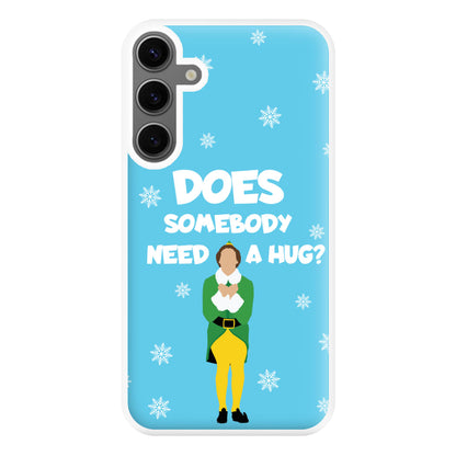 Does Somebody Need A Hug Phone Case for Galaxy S24FE