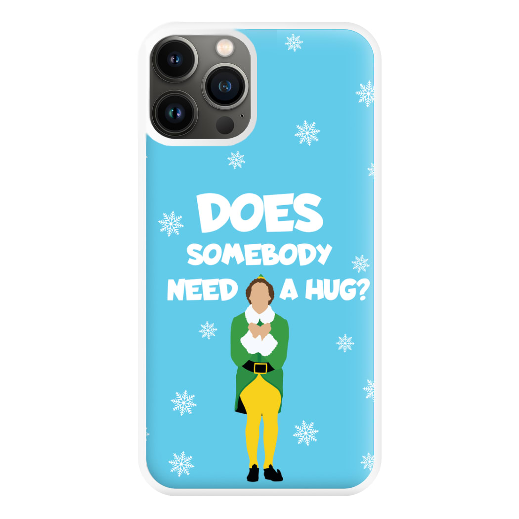 Does Somebody Need A Hug Phone Case for iPhone 13 Pro Max