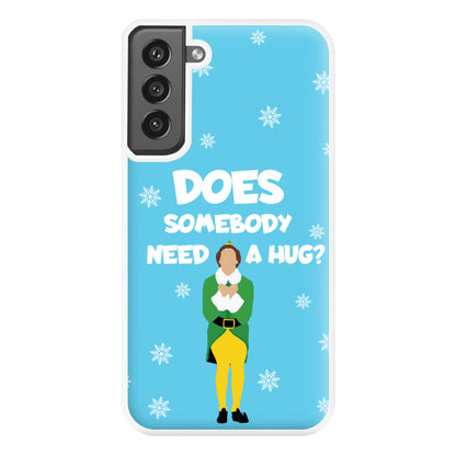 Does Somebody Need A Hug Phone Case for Galaxy S21FE