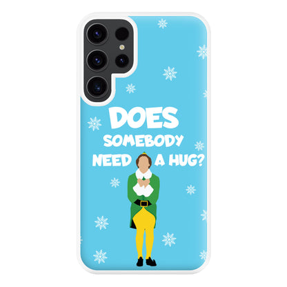 Does Somebody Need A Hug Phone Case for Galaxy S23 Ultra