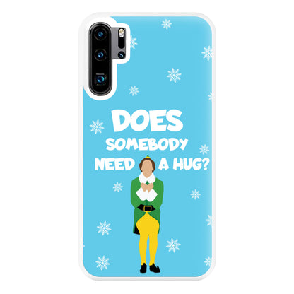 Does Somebody Need A Hug Phone Case for Huawei P30 Pro