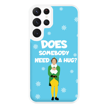 Does Somebody Need A Hug Phone Case for Galaxy S22 Ultra