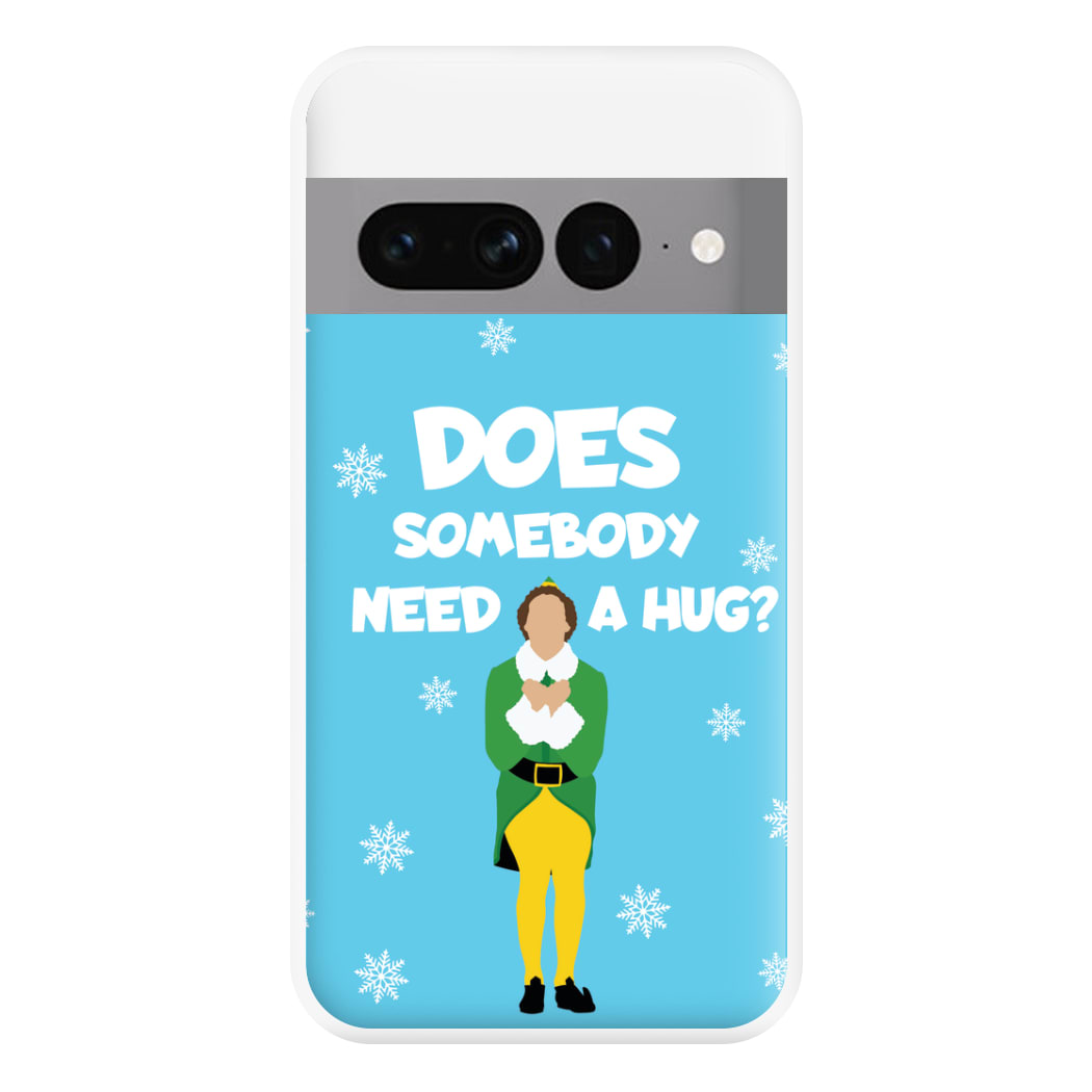 Does Somebody Need A Hug Phone Case for Google Pixel 7 Pro