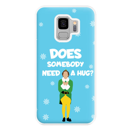 Does Somebody Need A Hug Phone Case for Galaxy S9 Plus