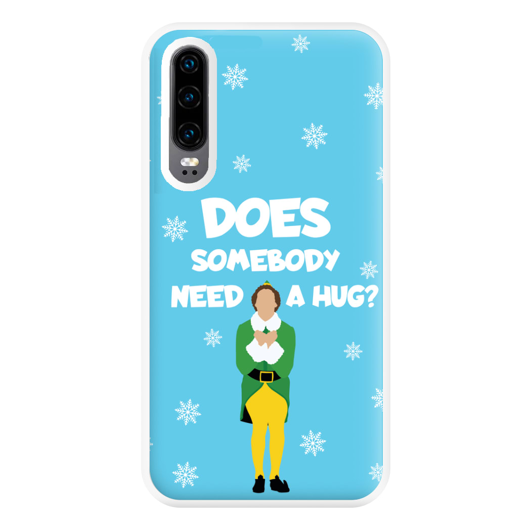 Does Somebody Need A Hug Phone Case for Huawei P30