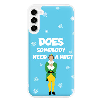 Does Somebody Need A Hug Phone Case for Galaxy S23FE