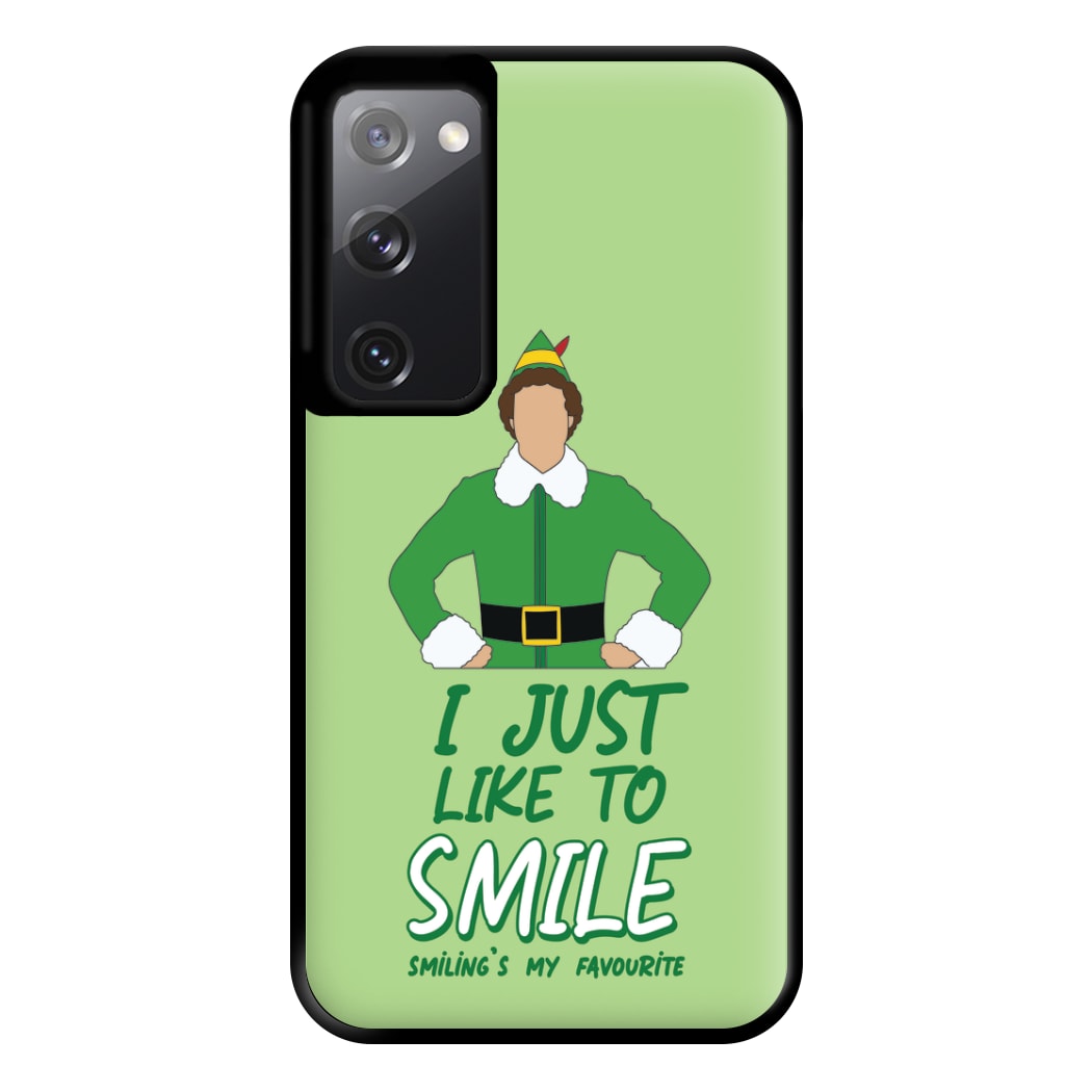 I Just Like To Smile Phone Case for Galaxy S20FE