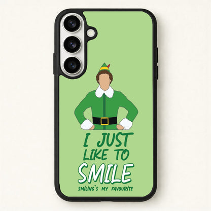 I Just Like To Smile Phone Case for Galaxy S26 Plus