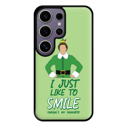 I Just Like To Smile Phone Case for Galaxy S25 Ultra