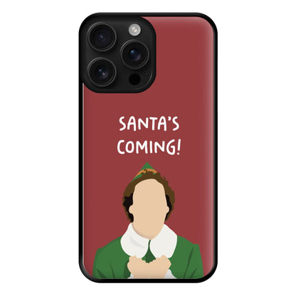 Santa's Coming! - Elf Phone Case for iPhone 16 Pro Max