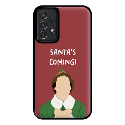 Santa's Coming! - Elf Phone Case for Galaxy A52 / A52s