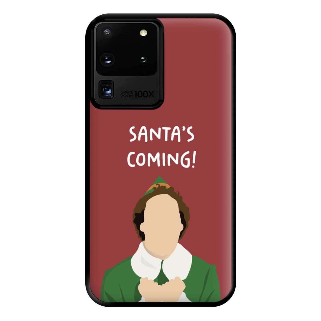 Santa's Coming! - Elf Phone Case for Galaxy S20 Ultra