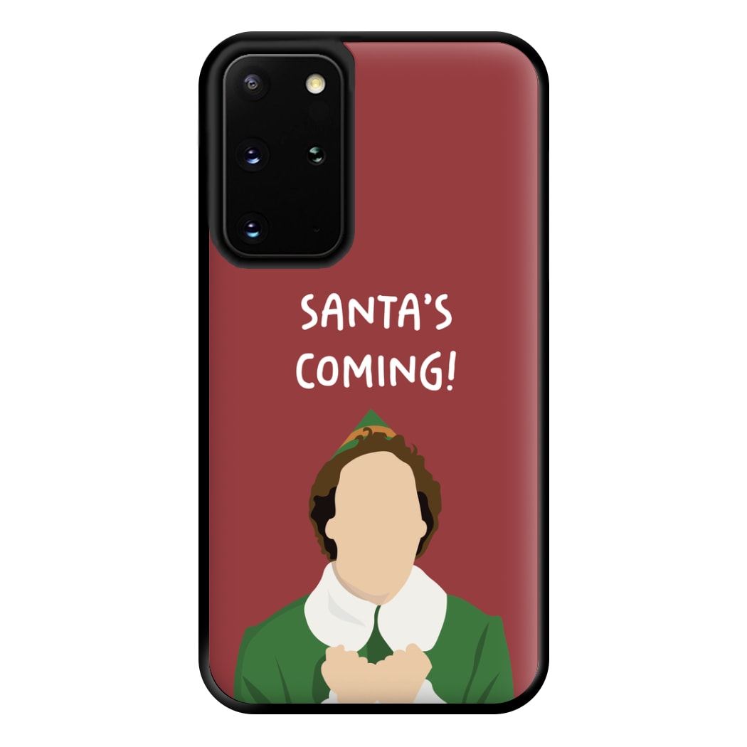 Santa's Coming! - Elf Phone Case for Galaxy S20 Plus