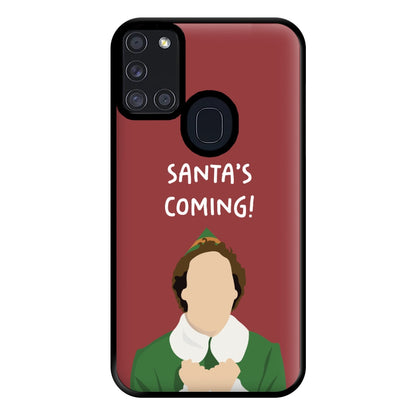 Santa's Coming! - Elf Phone Case for Galaxy A21s