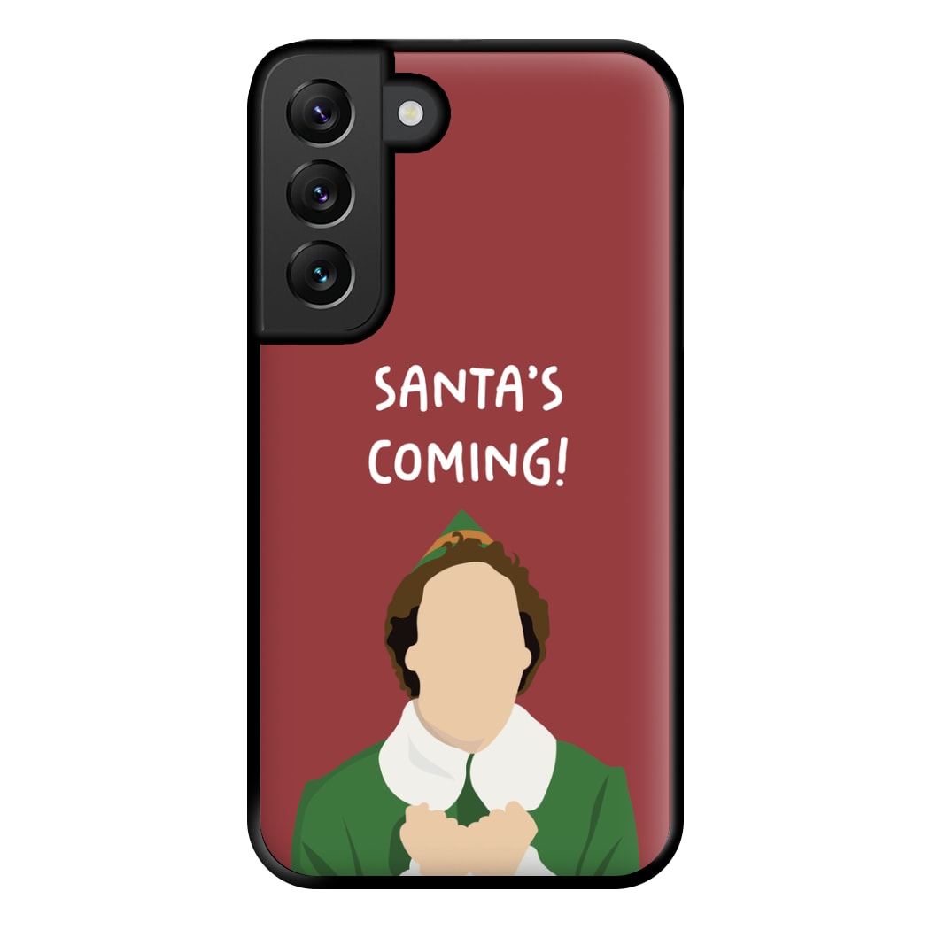 Santa's Coming! - Elf Phone Case for Galaxy S22 Plus