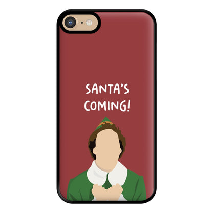 Santa's Coming! - Elf Phone Case for iPhone 6 / 7 / 8 / SE