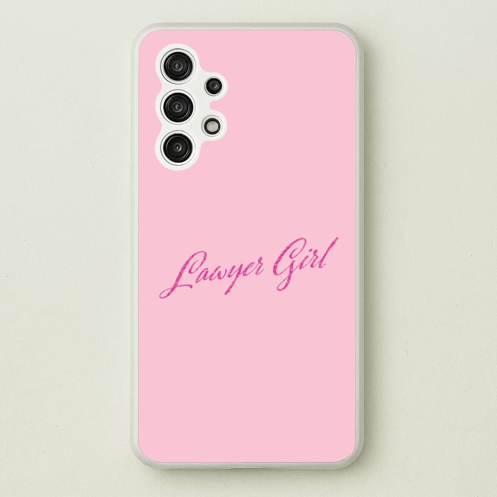Lawyer Girl Phone Case - Galaxy A13