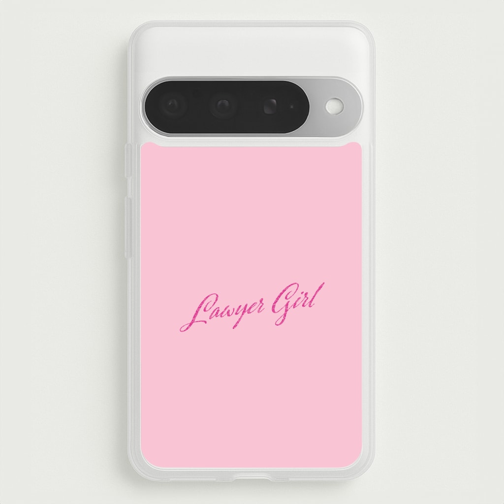 Lawyer Girl Phone Case - Google Pixel 10 Pro XL