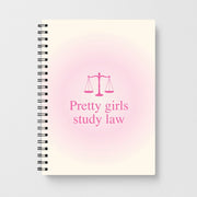 Pretty Girls Study Law Notebook 1