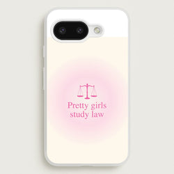 Pretty Girls Study Law Phone Case - Google Pixel 9a