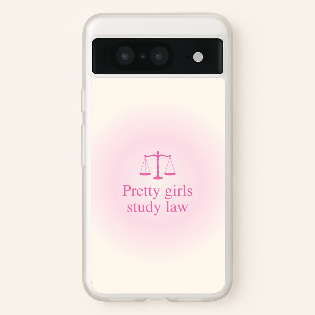 Pretty Girls Study Law Phone Case - Google Pixel 8