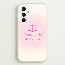 Pretty Girls Study Law Phone Case - Galaxy A16