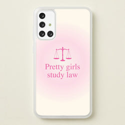 Pretty Girls Study Law Phone Case - Galaxy A71
