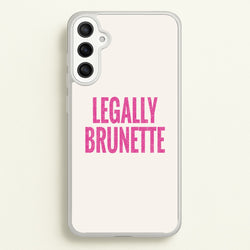 Legally Brunette Phone Case - Galaxy A36