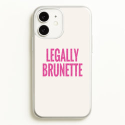 Legally Brunette Phone Case - iPhone 11