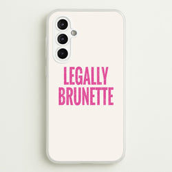 Legally Brunette Phone Case - Galaxy A14