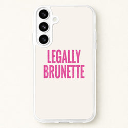 Legally Brunette Phone Case - Galaxy S26 Plus