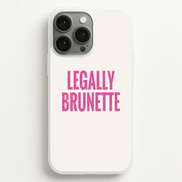 Legally Brunette Phone Case - iPhone 13 Pro