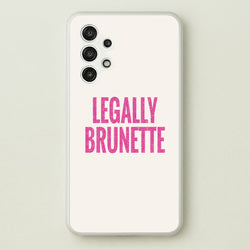 Legally Brunette Phone Case - Galaxy A13