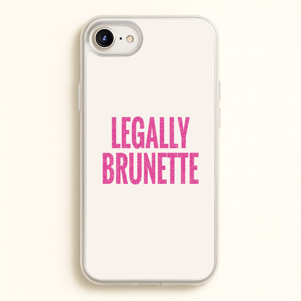 Legally Brunette Phone Case - iPhone 6 / 7 / 8 / SE