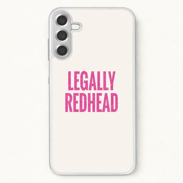 Legally Redhead Phone Case - Galaxy A17