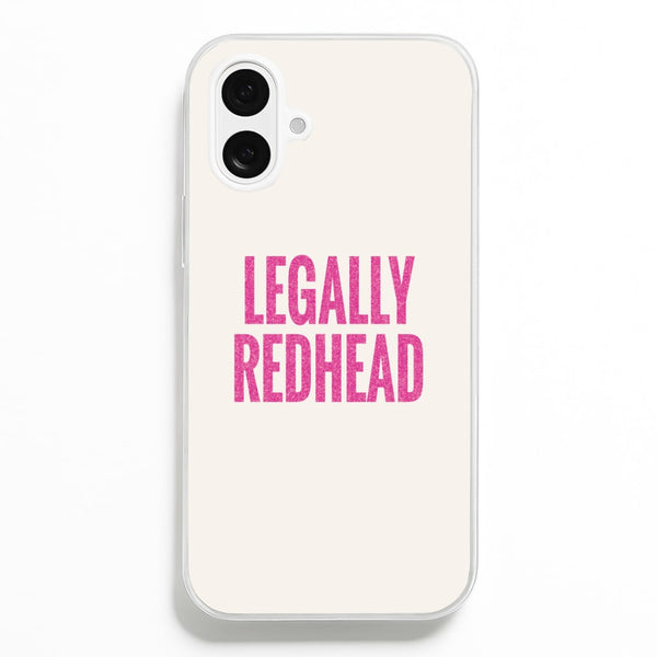 Legally Redhead Phone Case - iPhone 16 Plus