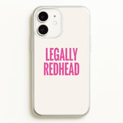 Legally Redhead Phone Case - iPhone 11