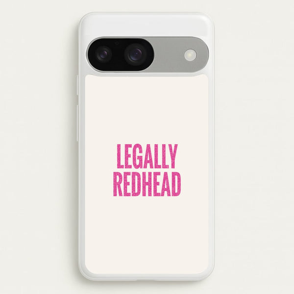 Legally Redhead Phone Case - Google Pixel 9 / 9 Pro