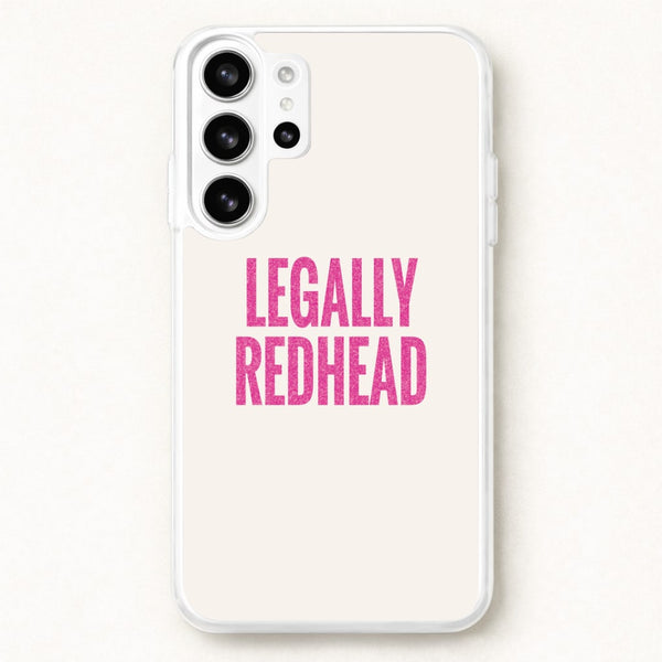 Legally Redhead Phone Case - Galaxy S26 Ultra
