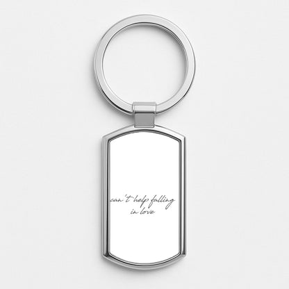Can't Help Falling In Love Silver Keyring