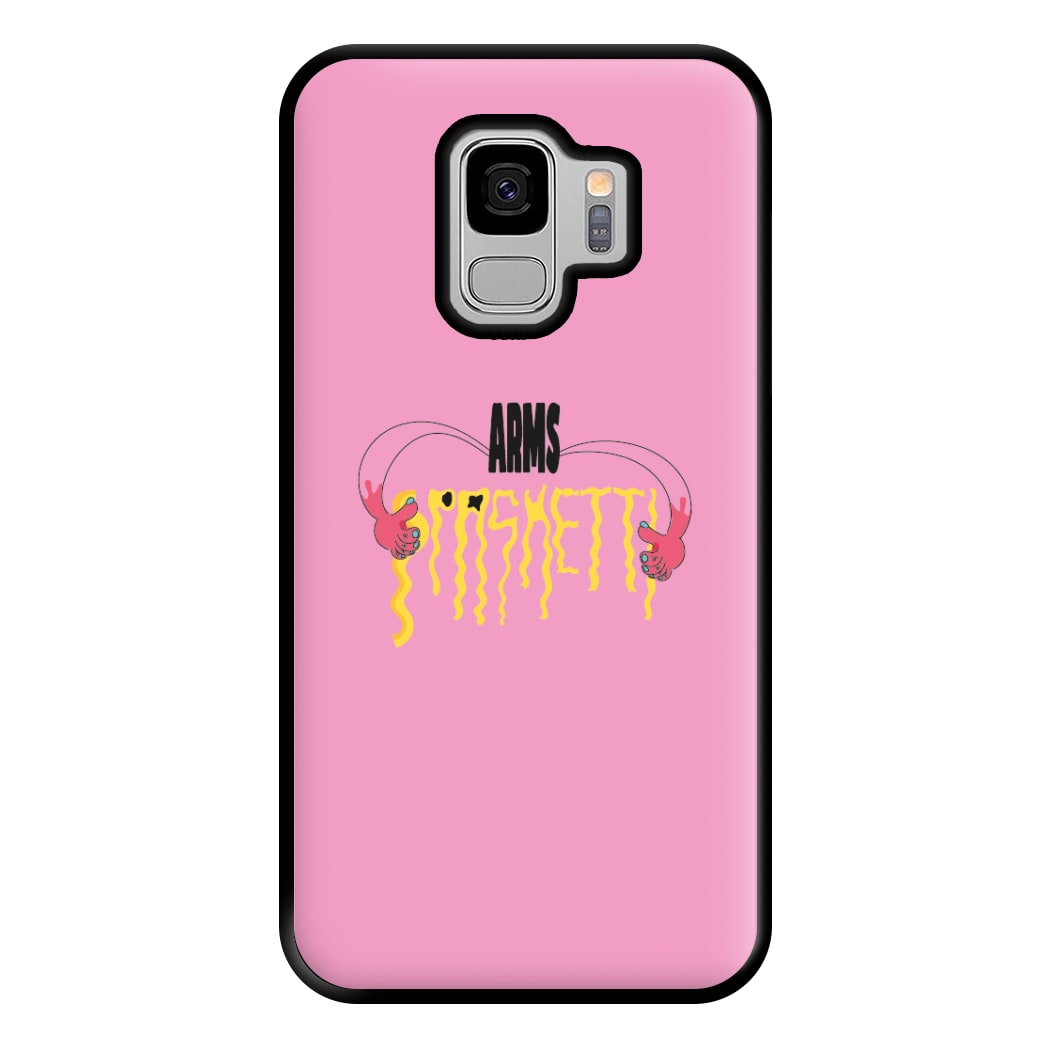 Arms Spaghetti - Pink Phone Case for Galaxy S9 Plus