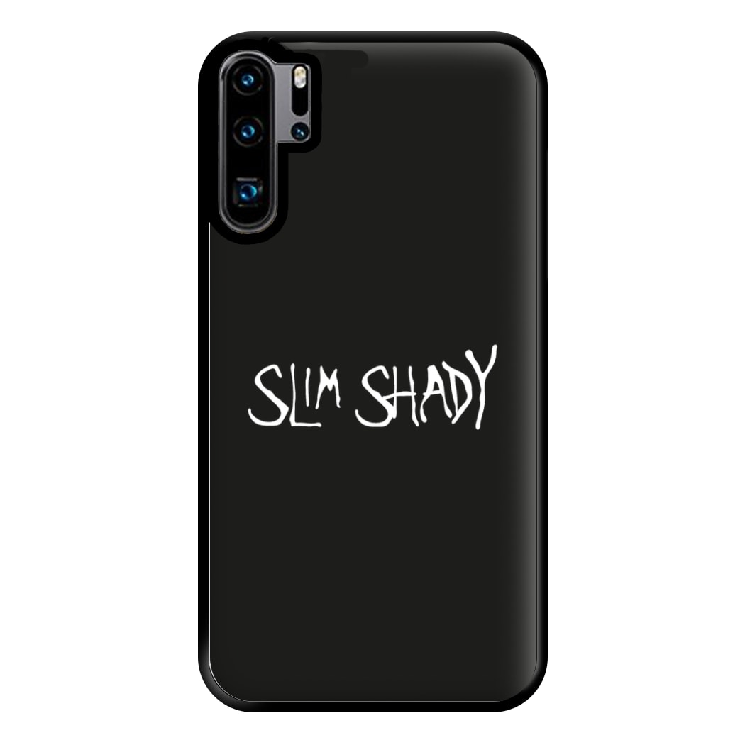 Slim Shady Phone Case for Huawei P30 Pro