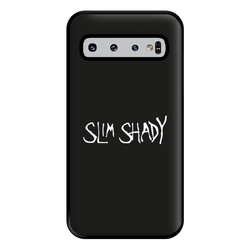 Slim Shady Phone Case for Galaxy S10 Plus