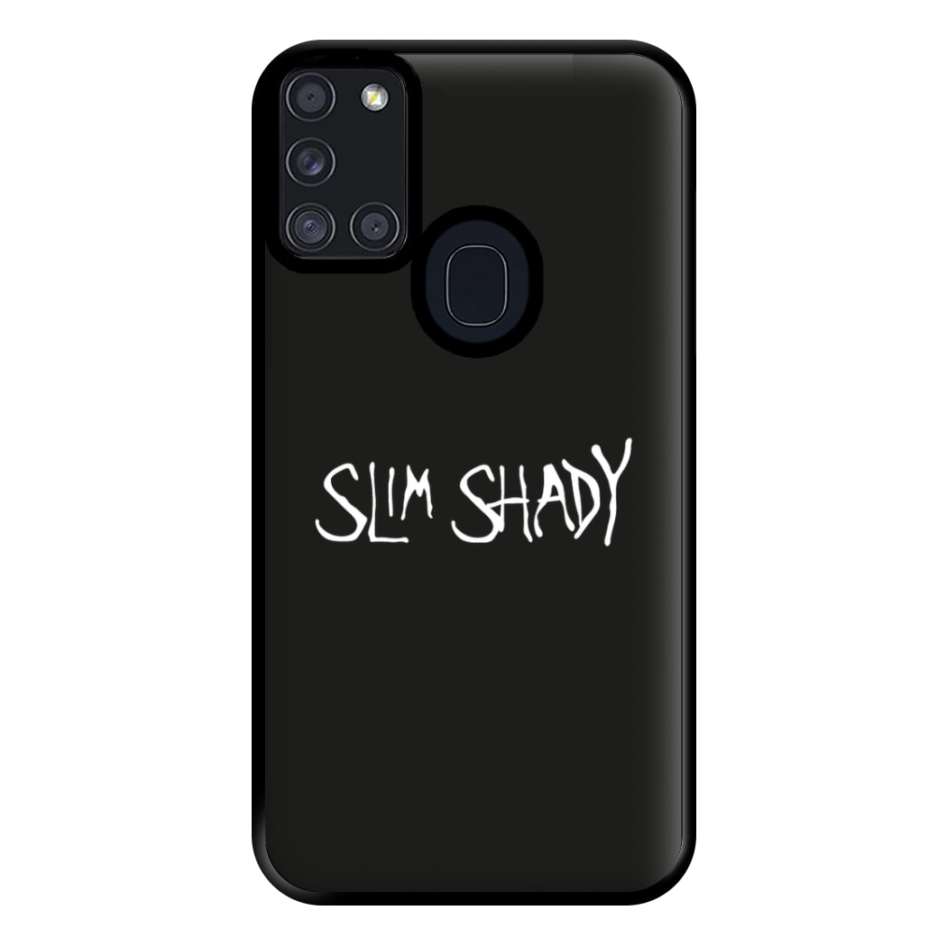 Slim Shady Phone Case for Galaxy A21s