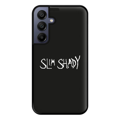 Slim Shady Phone Case for Galaxy A15