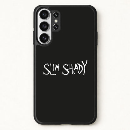 Slim Shady Phone Case for Galaxy S26 Ultra