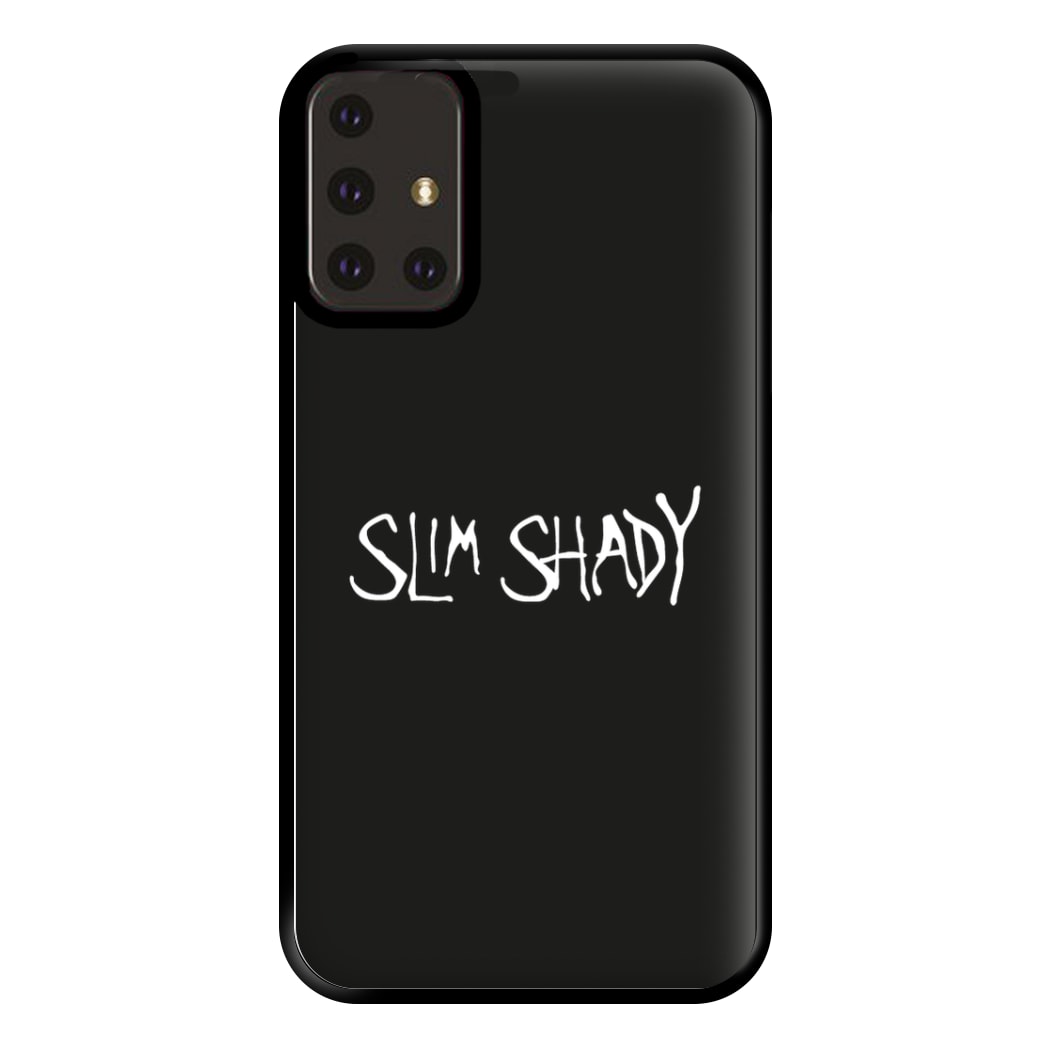 Slim Shady Phone Case for Galaxy A71