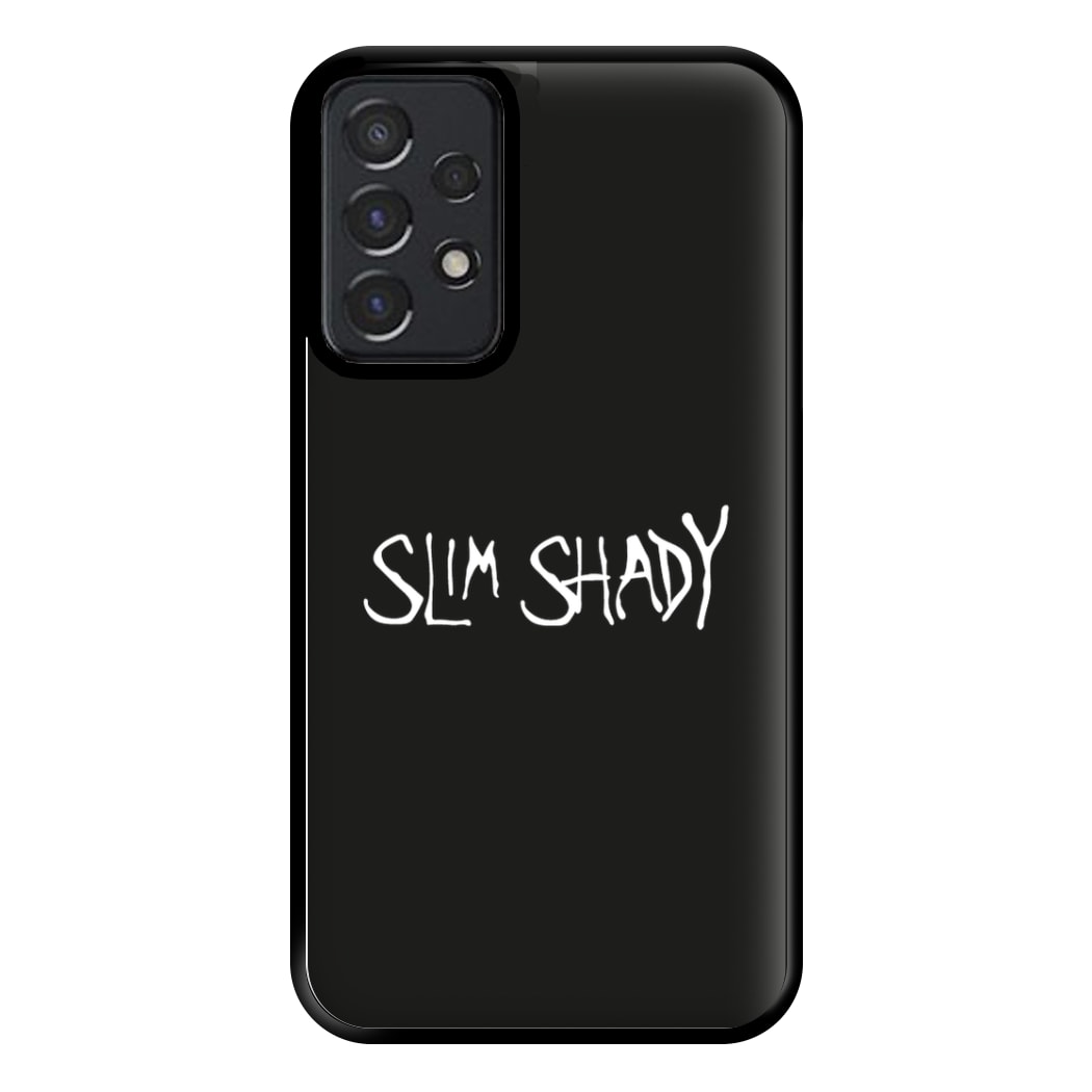 Slim Shady Phone Case for Galaxy A52 / A52s