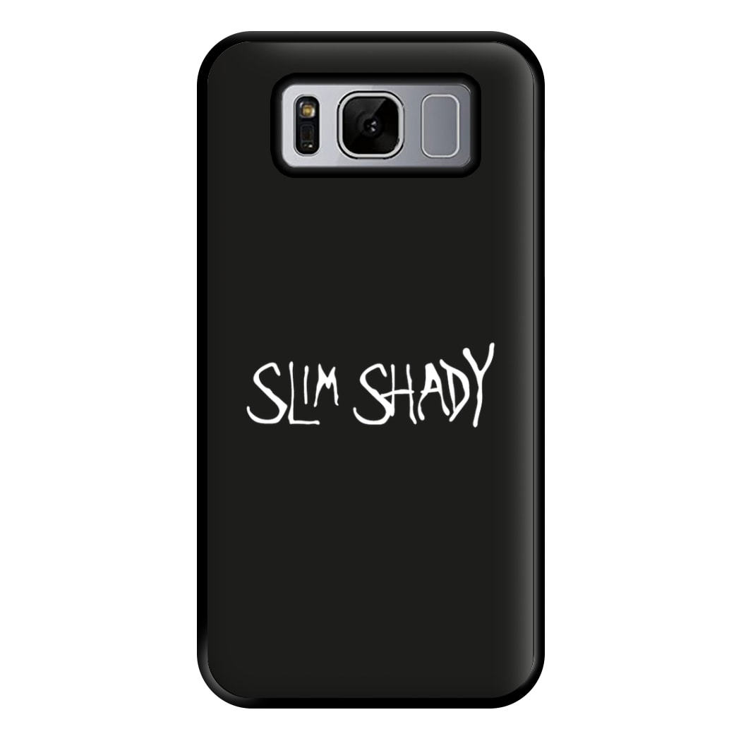 Slim Shady Phone Case for Galaxy S8 Plus