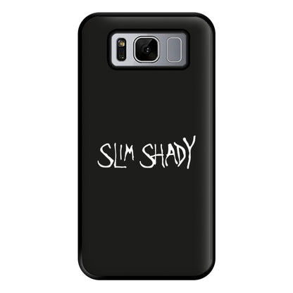 Slim Shady Phone Case for Galaxy S8 Plus